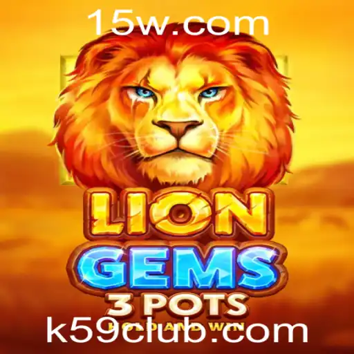 Aventura e Estratégia em LionGems3pots: Descubra o Fascinante Universo do Jogo